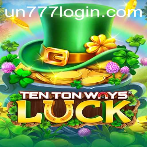 Discover the Enchanting Universe of TenTonWaysLuck